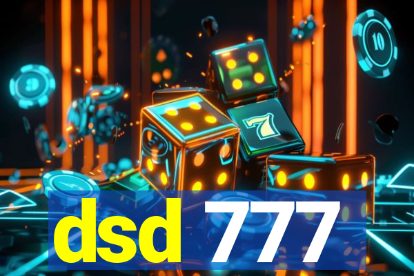 dsd 777